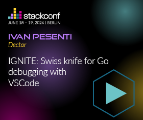 202407 Stackconf Previews 280x234px Ivan Presenti IGNITE